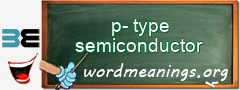 WordMeaning blackboard for p-type semiconductor